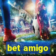 bet amigo